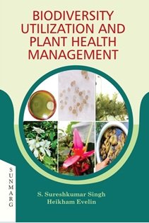 Biodiversity Utilization and Plant Health Management