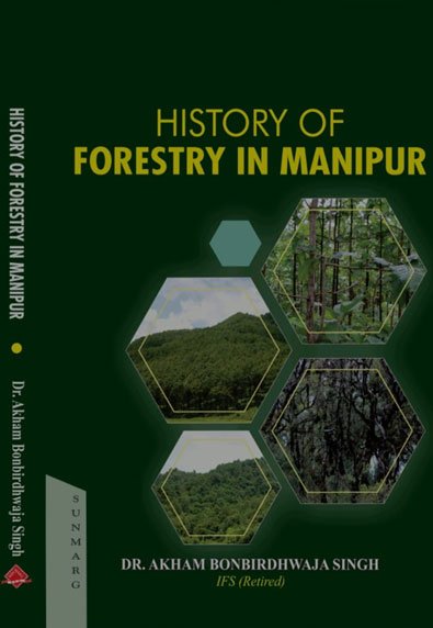 History of Forestry in Manipur
