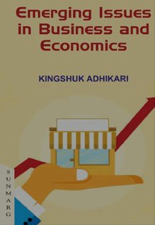 Emerging Issues in Business and Economics