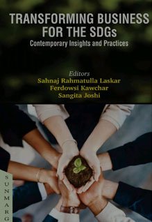 Transforming Business for the SDGs: Contemporary Insights and Practices