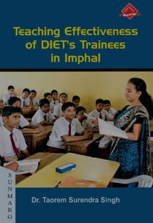 Teaching Effectiveness of DIET’s Trainees in Imphal