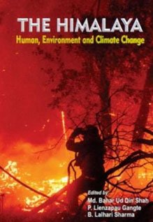 The Himalaya: Human, Environment and Climate Change