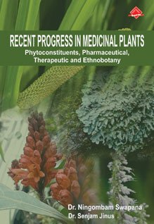 Recent Progress in Medicinal Plants: Phytoconstituents, Pharmaceutical, Therapeutic and Ethnobotany