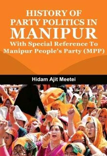 History of Party Politics in Manipur