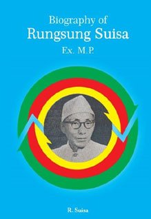 Biography of Rungsung Suisa: Ex. M.P.