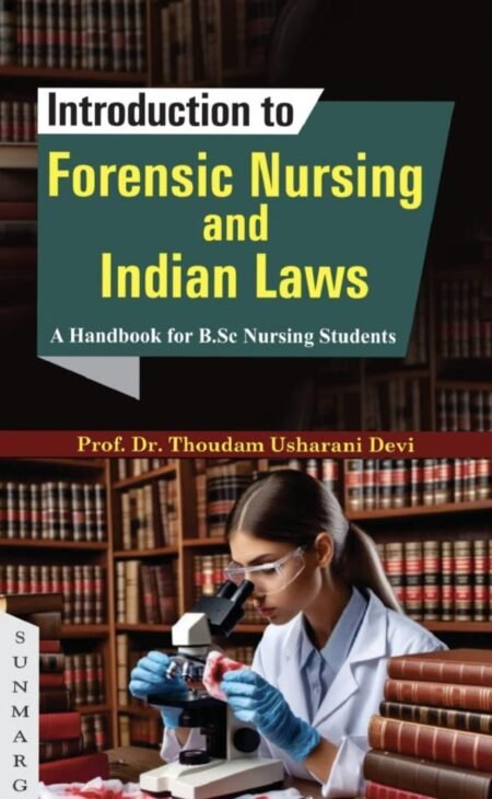 Forensic Nursing and Indian Laws