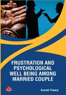 Frustration and Psychological Well being amond Married Couple