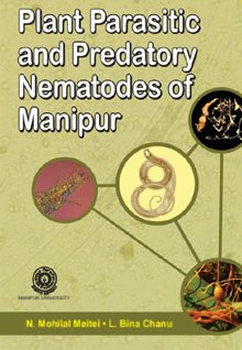 Plant Parasitic and Predatory Nematodes of Manipur