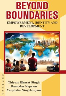 Beyond Boundaries Empowerment, Identity and Development