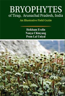 Bryophytes of Tirap, Arunachal Pradesh, India