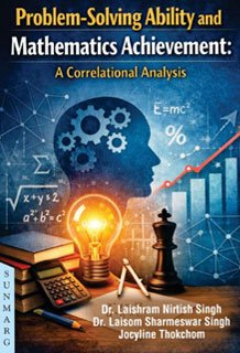 Problem-Solving Ability and Mathematics Achievement