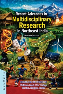 Recent Advances in Multidisciplinary Research in Northeast India